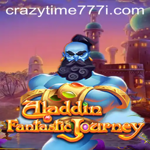 Explore the Magic of Aladdin: Unveiling the Thrilling Universe of Crazytime777