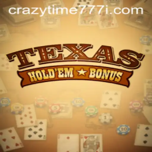 Exploring the Thrills of TexasHoldemBonus with Crazytime777